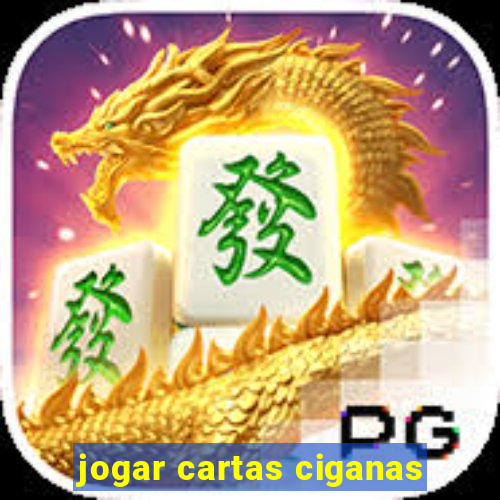 jogar cartas ciganas