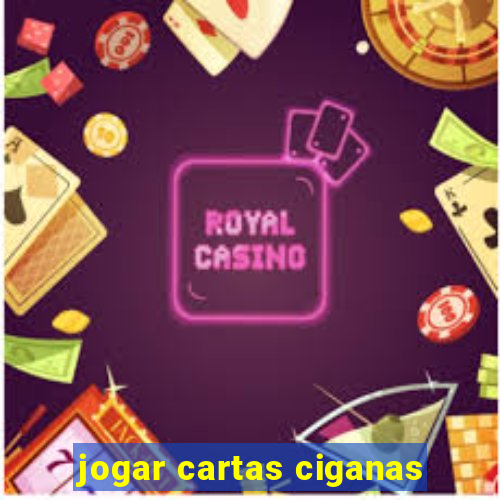 jogar cartas ciganas