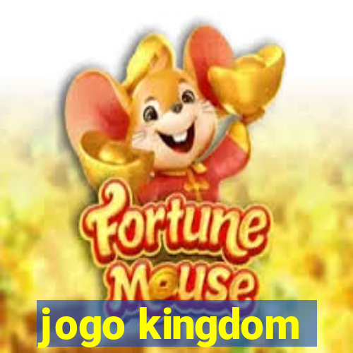 jogo kingdom