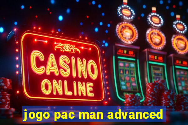 jogo pac man advanced