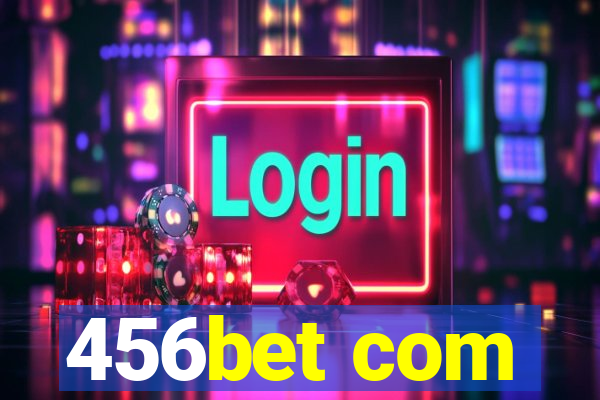 456bet com