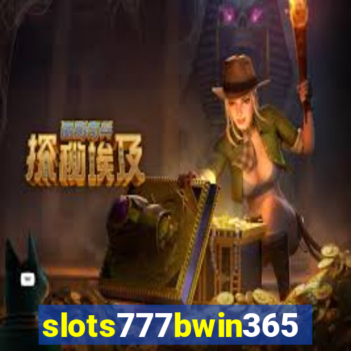 slots777bwin365