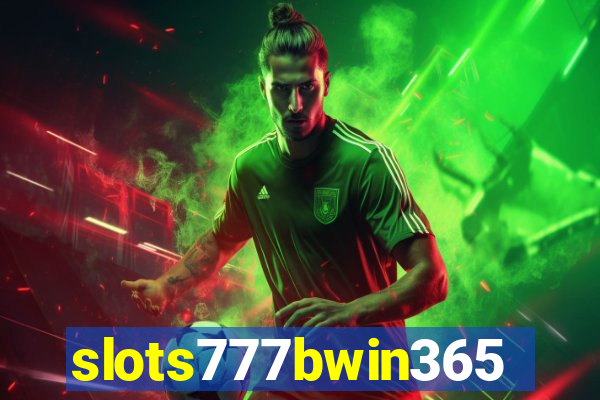 slots777bwin365