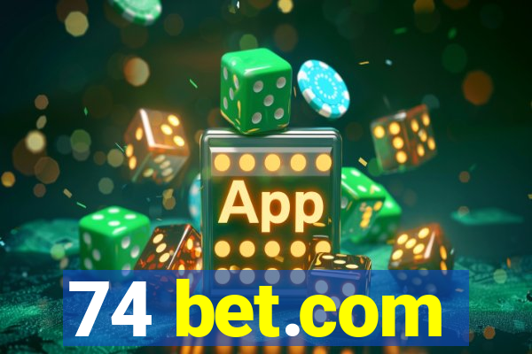 74 bet.com