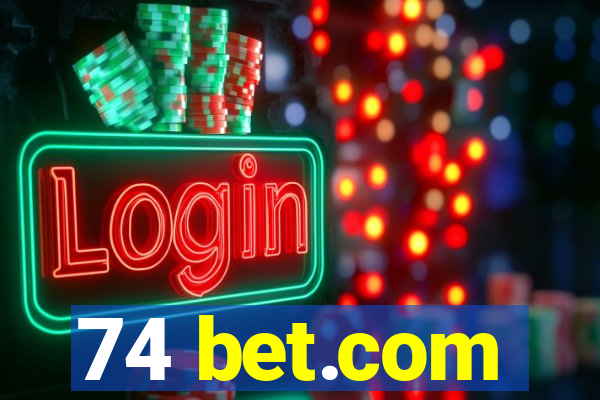 74 bet.com