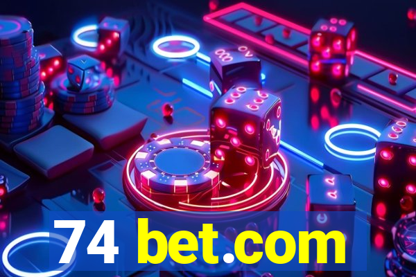 74 bet.com