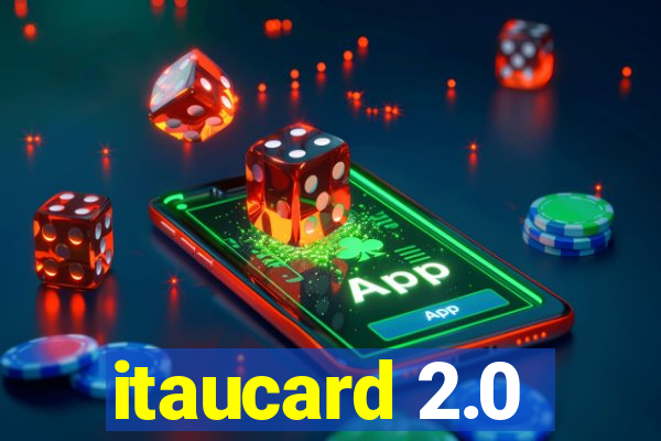 itaucard 2.0