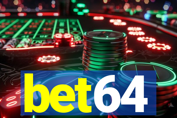 bet64