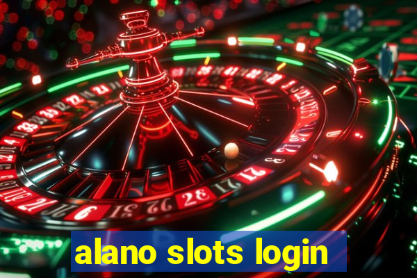 alano slots login