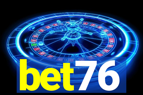 bet76