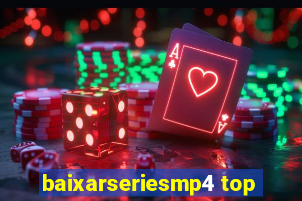 baixarseriesmp4 top