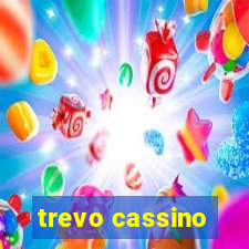 trevo cassino