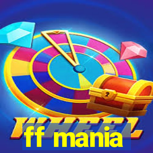 ff mania