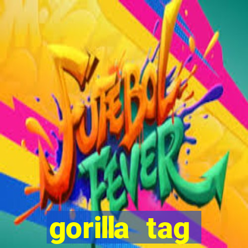 gorilla tag download mobile