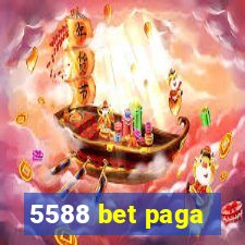 5588 bet paga