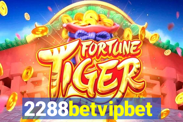 2288betvipbet