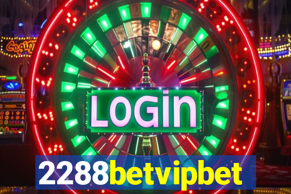 2288betvipbet