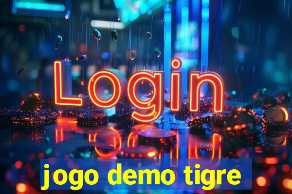 jogo demo tigre