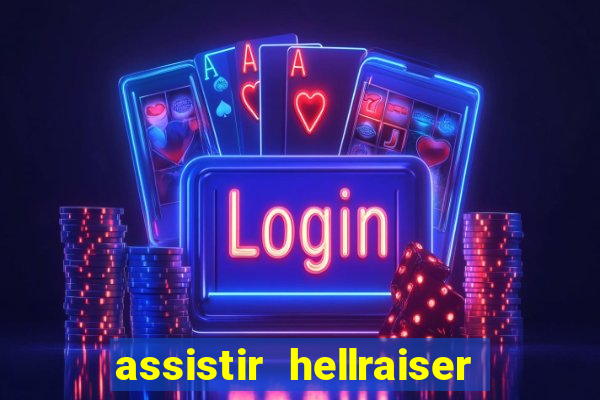 assistir hellraiser o julgamento dublado