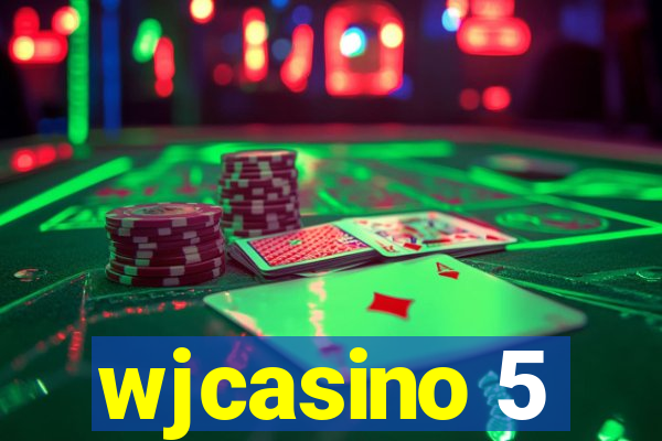 wjcasino 5