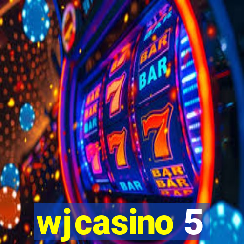 wjcasino 5