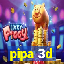 pipa 3d