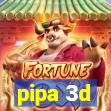 pipa 3d