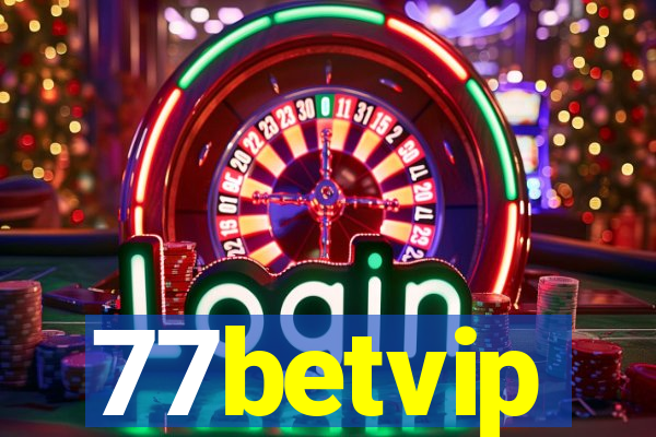 77betvip