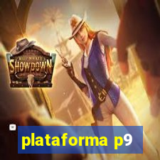 plataforma p9