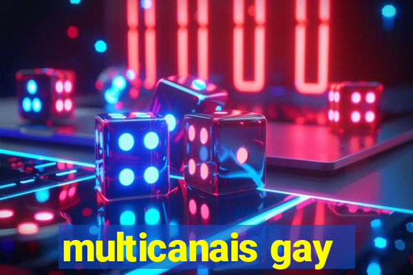 multicanais gay