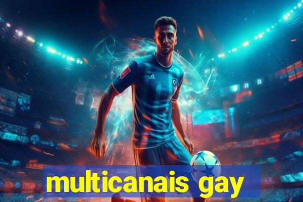 multicanais gay