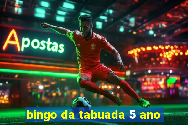 bingo da tabuada 5 ano