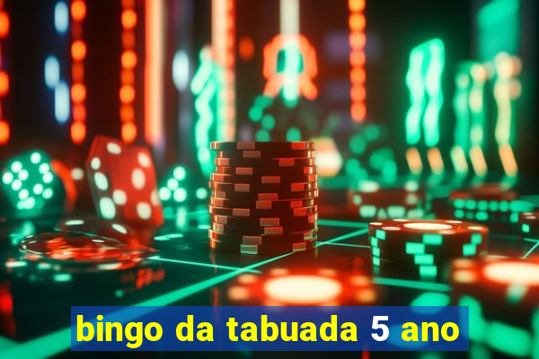 bingo da tabuada 5 ano