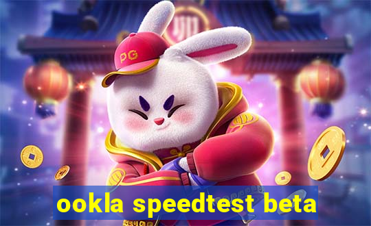 ookla speedtest beta