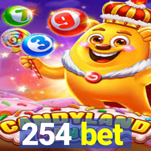 254 bet