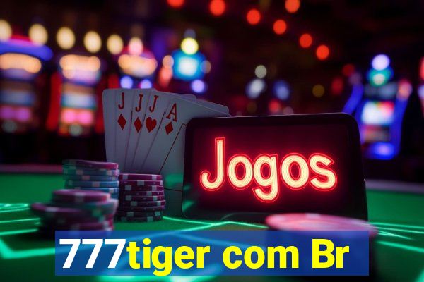 777tiger com Br