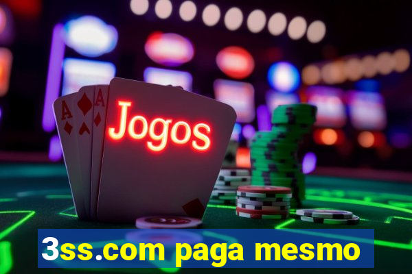 3ss.com paga mesmo