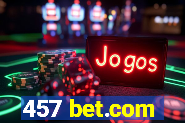 457 bet.com