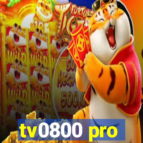 tv0800 pro