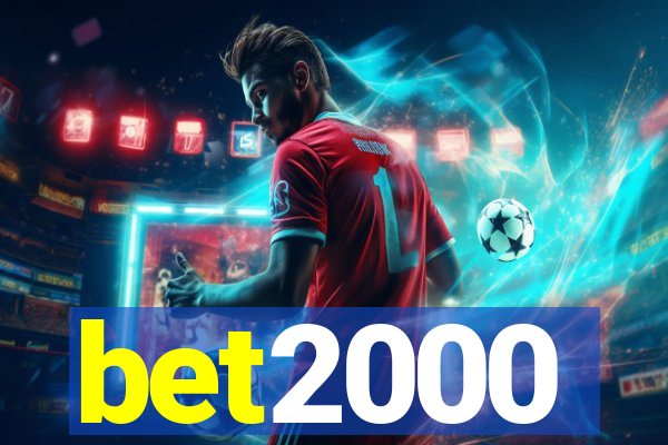 bet2000