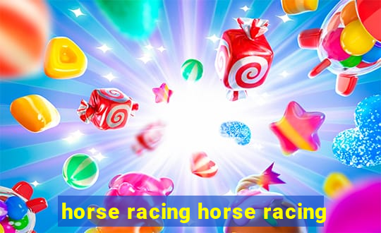 horse racing horse racing