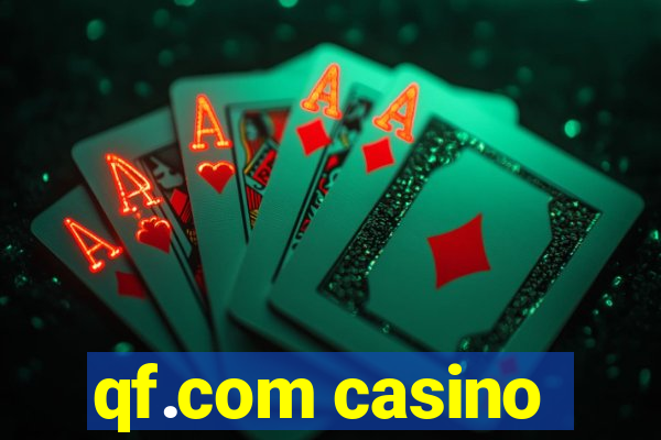 qf.com casino