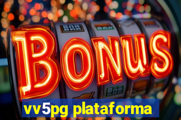 vv5pg plataforma