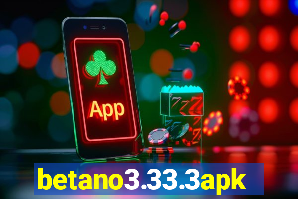 betano3.33.3apk