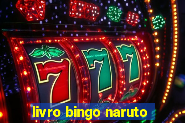 livro bingo naruto