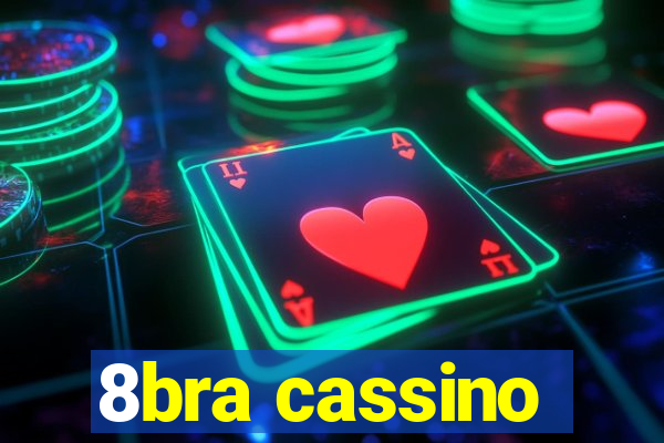 8bra cassino