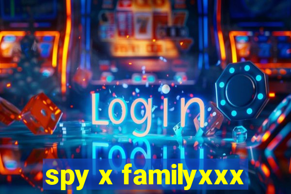 spy x familyxxx