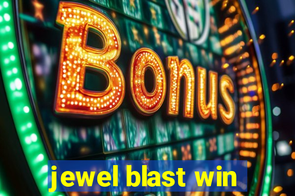 jewel blast win