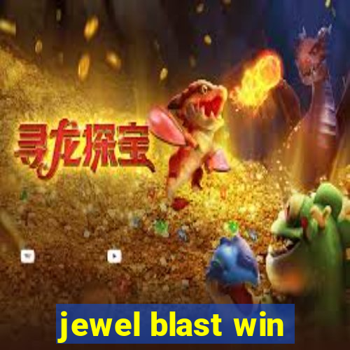 jewel blast win