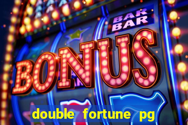 double fortune pg soft demo